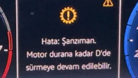 Hata şanzıman motor durana kadar D’de sürmeye devam edilebilir ne demek ?